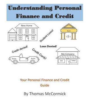 Understanding Personal Finance and Credit