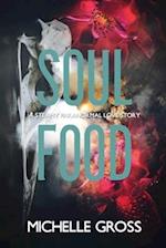 Soul Food: A Steamy Paranormal Romance 