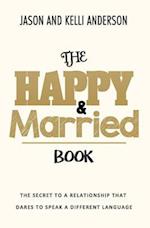 The Happy & Married Book