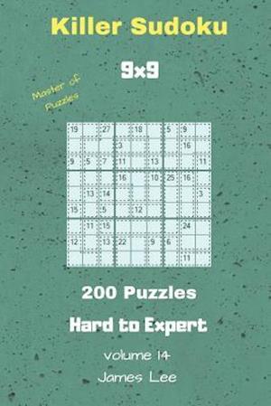 Master of Puzzles - Killer Sudoku 200 Hard to Expert Puzzles 9x9 Vol. 14