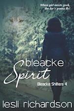 Bleacke Spirit