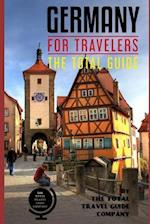 Germany for Travelers. the Total Guide