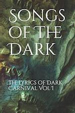 Songs of the Dark