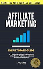 Affiliate Marketing the Ultimate Guide