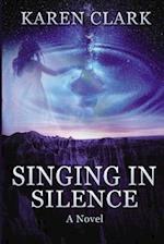 Singing in Silence