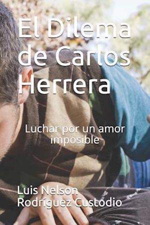 El Dilema de Carlos Herrera