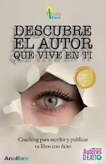 Descubre El Autor Que Vive En Ti