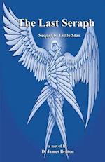 The Last Seraph: Sequel to Little Star 