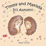 Timmy and Matilda