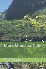 More Montana Tales