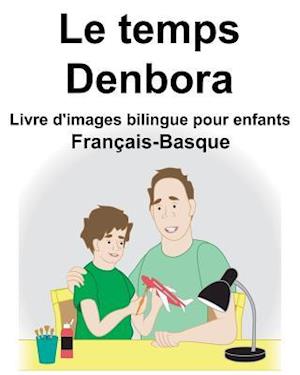 Français-Basque Le temps/Denbora Livre d'images bilingue pour enfants