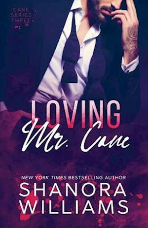 Loving Mr. Cane (Cane #3)