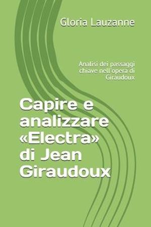 Capire e analizzare Electra di Jean Giraudoux