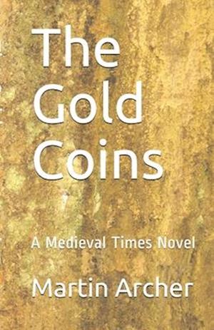 The Gold Coins: The Saga Continues