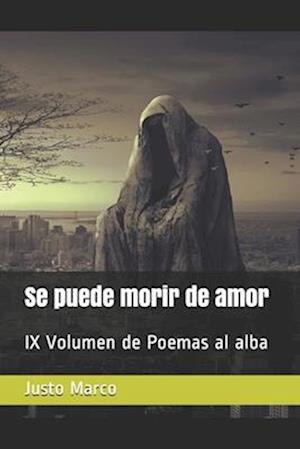 Se puede morir de amor