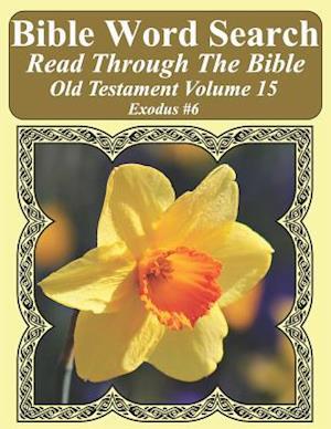 Bible Word Search Read Through the Bible Old Testament Volume 15