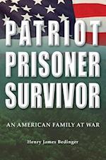 Patriot, Prisoner, Survivor