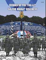 Heroes of the 100/442 Go for Broke Regiment