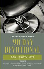 The 90 Day Devotional for Hairstylists Volume 1