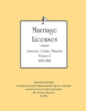 Lawrence County Missouri Marriages 1870-1881