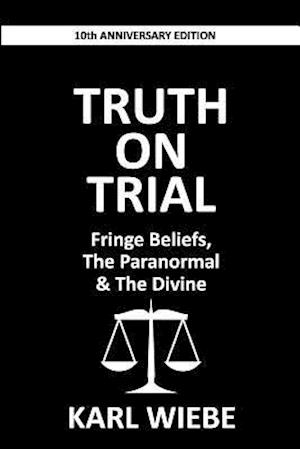 Truth on Trial