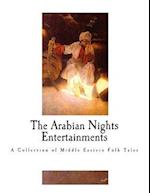 The Arabian Nights Entertainments