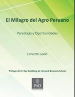 El Milagro del Agro Peruano