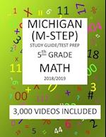 5th Grade MICHIGAN M-STEP, 2019 MATH, Test Prep