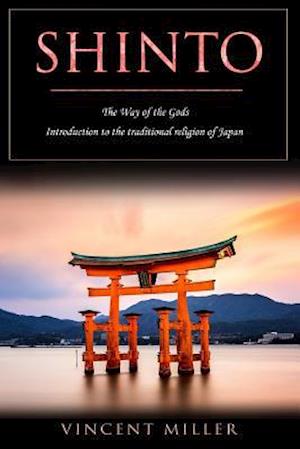 Shinto - The Way of Gods