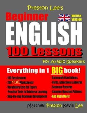 Preston Lee's Beginner English 100 Lessons For Arabic Speakers (British)