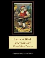 Santa at Work: Vintage Art cross stitch pattern 