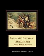 Santa with Snowman: Vintage Art Cross Stitch Pattern 