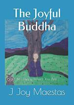The Joyful Buddha