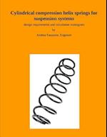 Cylindrical compression helix springs for suspension systems: design requirements and calculation nomogram 