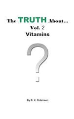 The Truth About... Vol.2 Vitamins