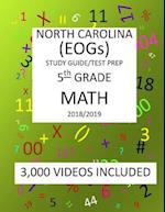 5th Grade NORTH CAROLINA EOGs, 2019 MATH, Test Prep