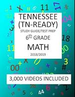 6th Grade TENNESSEE TN-READY, 2019 MATH, Test Prep