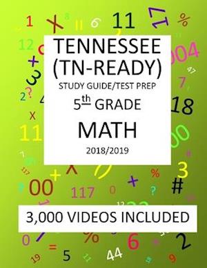 5th Grade TENNESSEE TN-READY, 2019 MATH, Test Prep