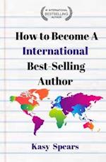 How to Become a International Best Selling Author