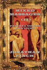 Mixed Massages (II)