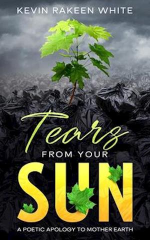 Tears From Your Sun