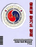 Global Hapkido Association Color Belt Manual (7th Gup)