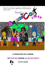 The Fuchsian Gallery Squadcastchat: A Podcast In a Book 