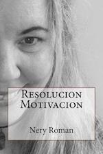 Resolucion Motivacion