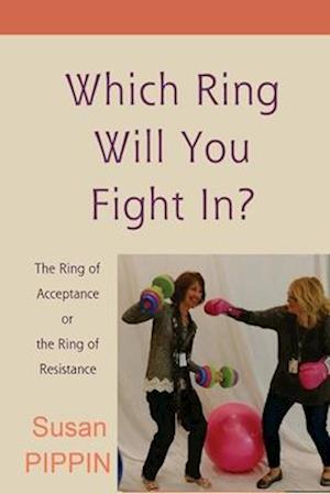 Which Ring Will You Fight In?