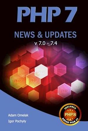 PHP 7 News & Updates v7.0 - 7.4