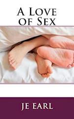 A Love of Sex