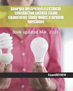 Georgia Restricted ELECTRICAL CONTRACTOR LICENSE Exam ExamFOCUS Study Notes & Review Questions