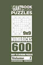 The Giant Book of Logic Puzzles - Numbricks 600 Easy to Extreme Puzzles (Volume