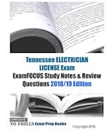 Tennessee ELECTRICIAN LICENSE Exam ExamFOCUS Study Notes & Review Questions